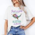 Just a Girl Who Loves Sloths And Books Unisex T-Shirt Just a Girl Who Loves Sloths And Books Unisex T-Shirt