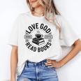 Love God Drink Coffee Read Books Christian Book Lover Unisex T-Shirt Love God Drink Coffee Read Books Christian Book Lover Unisex T-Shirt