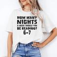 How Many Nights A Week Should You Be Reading 6-7 Book Lover Premium Tri-Blend Unisex T-Shirt How Many Nights A Week Should You Be Reading 6-7 Book Lover Premium Tri-Blend Unisex T-Shirt