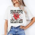 Read Your Heart Out Teacher Valentines Book Lover Unisex T-Shirt Read Your Heart Out Teacher Valentines Book Lover Unisex T-Shirt