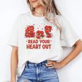 Read Your Heart Out Valentine Teacher Bookworm Lover Unisex T-Shirt Read Your Heart Out Valentine Teacher Bookworm Lover Unisex T-Shirt