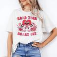 Read Your Heart Out Valentines Day Teachers Book Lovers Unisex T-Shirt