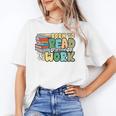 Reading Born To Read Forced To Work Bookish Book Lover Unisex T-Shirt Reading Born To Read Forced To Work Bookish Book Lover Unisex T-Shirt