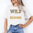 Reading Lover Apparel Wild About Reading Reading Books Unisex T-Shirt