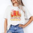 Women's All Booked For Valentine Teacher Valentines Reading Book Unisex T-Shirt Women's All Booked For Valentine Teacher Valentines Reading Book Unisex T-Shirt