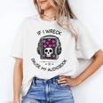 If I Wreck Pause My Audiobook Lover Reader Book-Club Women Unisex T-Shirt If I Wreck Pause My Audiobook Lover Reader Book-Club Women Unisex T-Shirt