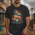 Book Lover Librarian Reading Library Readers Unisex T-Shirt