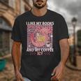 I Like My Books Spicy And My Coffee Icy Librarian Unisex T-Shirt I Like My Books Spicy And My Coffee Icy Librarian Unisex T-Shirt