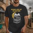 Books Are My Valentine Cute Book Lover Valentine's Day Unisex T-Shirt Books Are My Valentine Cute Book Lover Valentine's Day Unisex T-Shirt