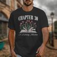 Chapter 30 A Literary Milestone Book Lover Hello 30 Unisex T-Shirt Chapter 30 A Literary Milestone Book Lover Hello 30 Unisex T-Shirt
