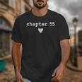 Chapter 55 Book Lovers Readers & Authors 55th Birthday Unisex T-Shirt Chapter 55 Book Lovers Readers & Authors 55th Birthday Unisex T-Shirt