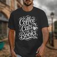 Coffee Cats & Books Reading Book Lover Reader Unisex T-Shirt Coffee Cats & Books Reading Book Lover Reader Unisex T-Shirt