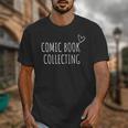 Comic Book Collecting Collector Unisex T-Shirt