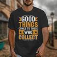 Comic Book Collector Meme Quote Unisex T-Shirt