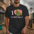 Corduroy I Heart Corduroy Teddy Bear Retro Children's Book Unisex T-Shirt Corduroy I Heart Corduroy Teddy Bear Retro Children's Book Unisex T-Shirt