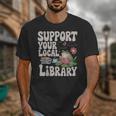 Cute Frog Support Your Local Library Librarian Book Lover Unisex T-Shirt Cute Frog Support Your Local Library Librarian Book Lover Unisex T-Shirt