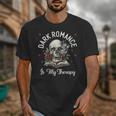 Dark Romance Is My Therapy Book Lover Merch Trigger Warning Unisex T-Shirt