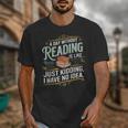 A Day Without Reading Is Like Book Lover Bookworm Unisex T-Shirt