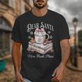 Dear Santa More Book Please Christmas Reading Book Librarian Unisex T-Shirt Dear Santa More Book Please Christmas Reading Book Librarian Unisex T-Shirt