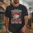 In My Dream World Books Are Free And Reading Make You Unisex T-Shirt