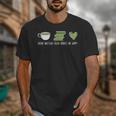 Drink Matcha Read Books Be Happy Book Lover Matcha Tea Lover Unisex T-Shirt