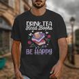 Drink Tea Read Books Be Happy Book Lover Reading Unisex T-Shirt
