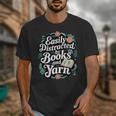 Easily Distracted By Yarn And Books Unisex T-Shirt