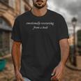 Emotionally Recovering From A Book Book Lover Book Th Unisex T-Shirt Emotionally Recovering From A Book Book Lover Book Th Unisex T-Shirt