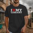 Fun I Love My Library Book Reader Bookworm Librarian Costume Unisex T-Shirt