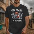 Go Away I'm Reading Book Reader Cute Fox Loves Books Unisex T-Shirt Go Away I'm Reading Book Reader Cute Fox Loves Books Unisex T-Shirt