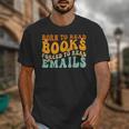 Groovy Born To Read Books Forced To Read Emails Reading Unisex T-Shirt Groovy Born To Read Books Forced To Read Emails Reading Unisex T-Shirt