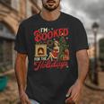I'm Booked For The Holidays Christmas Reading Bookworm Xmas Unisex T-Shirt