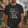 It's A Good Day To Read a Book Elementary Teacher Graphic Unisex T-Shirt