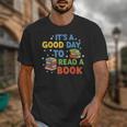 It's a Good Day To Read A Book Lovers Men Women Kids Unisex T-Shirt It's a Good Day To Read A Book Lovers Men Women Kids Unisex T-Shirt