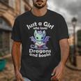 Just a Girl Who Loves Dragons And Books Dragon For Kids Unisex T-Shirt Just a Girl Who Loves Dragons And Books Dragon For Kids Unisex T-Shirt