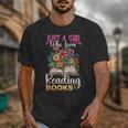 Just A Girl Who Loves Reading Books Unisex T-Shirt Just A Girl Who Loves Reading Books Unisex T-Shirt