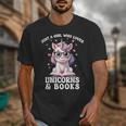 Just a Girl Who Loves Unicorns & Books Bookish Unicorn Love Unisex T-Shirt