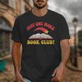 Just One More Book Club Bookish Hippie Unisex T-Shirt Just One More Book Club Bookish Hippie Unisex T-Shirt