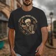 Just One More Chapter Book Lover Bookish Reading Skeleton Unisex T-Shirt