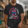 Knowledge Is Power Book Club Librarian Read Banned Books Unisex T-Shirt