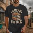 Librarians Do It By The Book Librarian Unisex T-Shirt