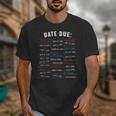 Library Due Date Stamp Card Librarian Book Reading Vintage Unisex T-Shirt Library Due Date Stamp Card Librarian Book Reading Vintage Unisex T-Shirt