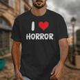 I Love Horror Heart Movies TV Show Books Writing Read Unisex T-Shirt I Love Horror Heart Movies TV Show Books Writing Read Unisex T-Shirt