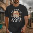 All I Need Is Books And Cats Reading Unisex T-Shirt