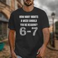 How Many Nights A Week Reading 6-7 67 Teacher Student Books Unisex T-Shirt