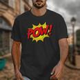 POW -Adults Kids Comic Book Cartoon Pop Art Novelty Sarcastic Unisex T-Shirt
