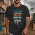There Is a Million Books I Haven't Read Unisex T-Shirt