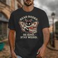 Read Books Be Kind Stay Weird Moth Coffee Lover Reading Unisex T-Shirt Read Books Be Kind Stay Weird Moth Coffee Lover Reading Unisex T-Shirt