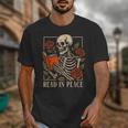 Read In Peace Skeleton Reading Book Halloween Teacher Unisex T-Shirt Read In Peace Skeleton Reading Book Halloween Teacher Unisex T-Shirt
