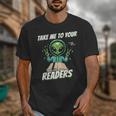 Take Me To Your Readers Across America Read More Books Unisex T-Shirt